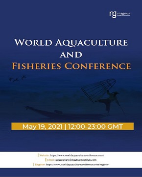 World Aquaculture and Fisheries Conference | Virtual Book